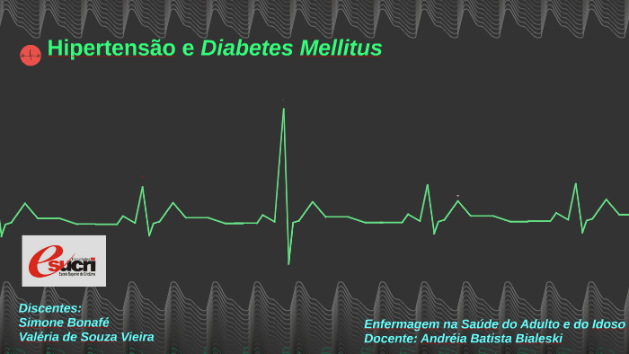 Hipertensão E Diabetes Mellitus By