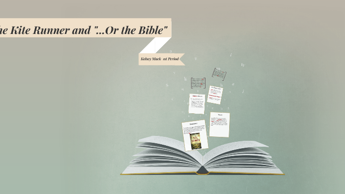 The Kite Runner And Or The Bible By Kelsey Mack On Prezi the-kite-runner-and-or-the-bible-by-kelsey-mack-on-prezi