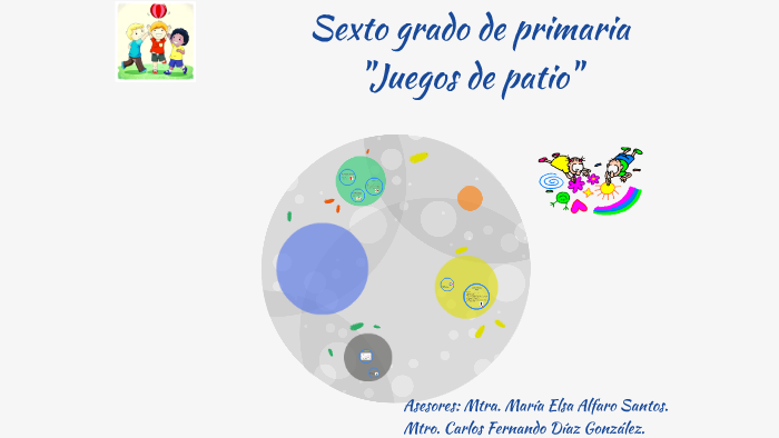 Sexto grado de primaria "Juegos de patio" by Kevin Bayron Casaux R'amz