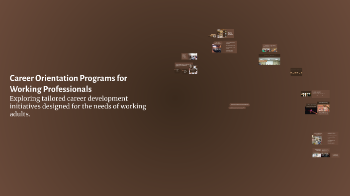 Career Orientation Programs for Working Professionals by Pinky V on Prezi