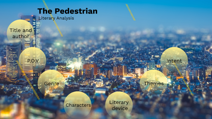 the pedestrian literary analysis essay
