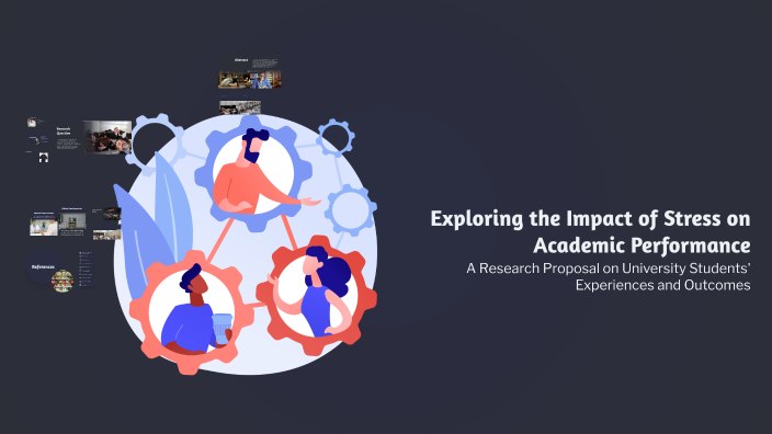 Exploring the Impact of Stress on Academic Performance by Stephania ...