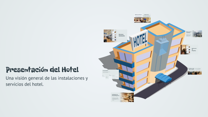 Presentación del Hotel by Fabián Sánchez on Prezi