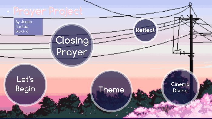 Jacob Raine Prayer Project by Jacob Raine on Prezi