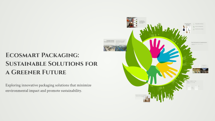 Ecosmart Packaging: Sustainable Solutions for a Greener Future by rudra ...