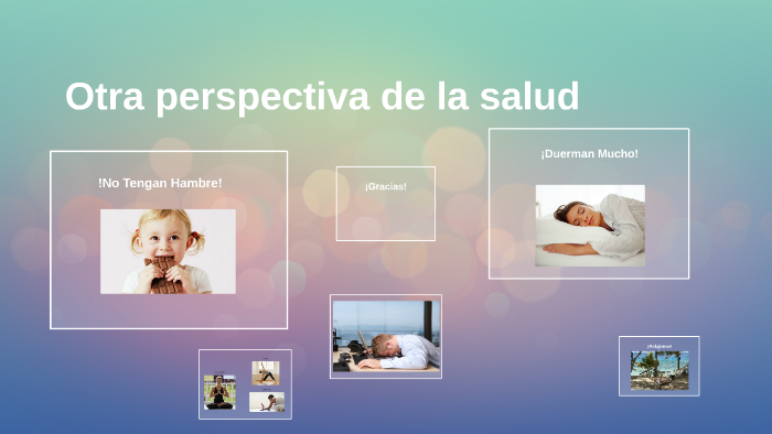 Maya Rabinowitz Un otro perspectivo de la salud by Maya Rabinowitz on Prezi