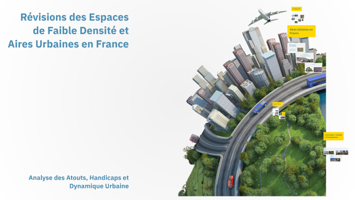 Révisions des Espaces de Faible Densité et Aires Urbaines en France by ...