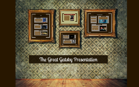 The Great Gatsby Presentation by on Prezi