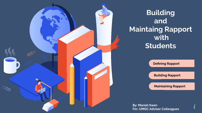 Building And Maintaining Rapport with Students_Mariah Keen by Mariah ...