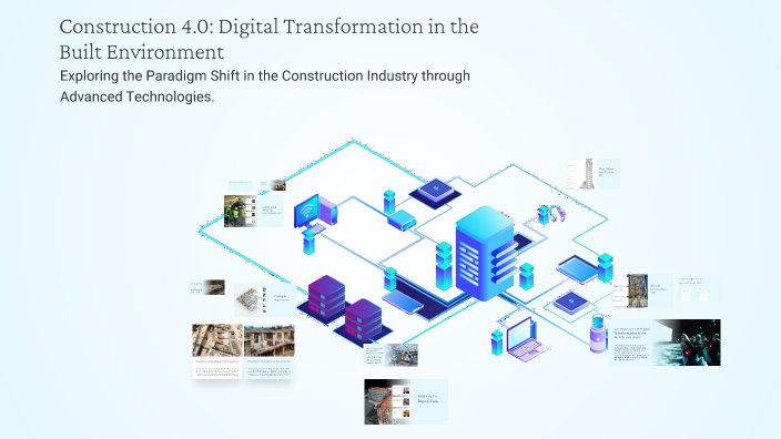 Construction 4.0: Digital Transformation in the Built Environment by ...