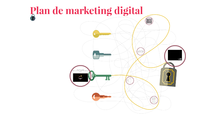 Plan de marketing digital by trabajos universitarios on Prezi