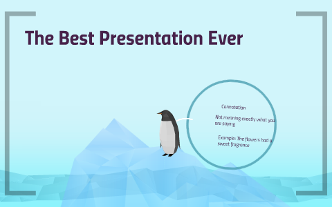 the best presentation ever