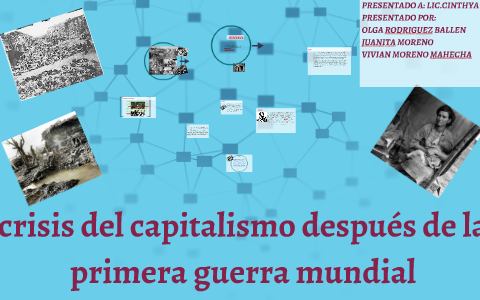 crisis del capitalismo después de la primera guerra mundial by vivian moreno