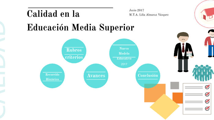 Calidad en la Educación Media Superior by Lilia ALMARAZ