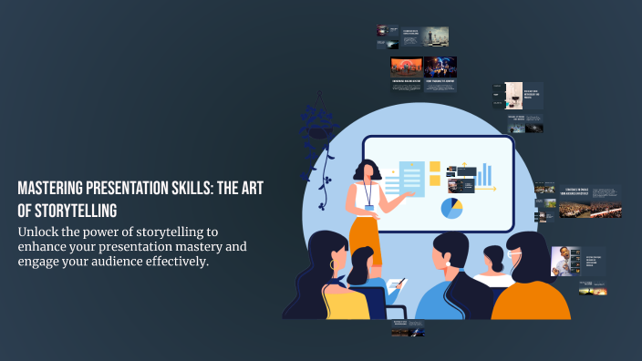Mastering Presentation Skills: The Art of Storytelling by Sreedevi ...