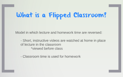 Flipped Classrooms by Stefanie Kintzle on Prezi