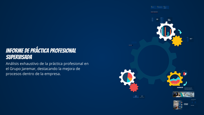 Informe de Práctica Profesional Supervisada by Jeyson Moreno on Prezi