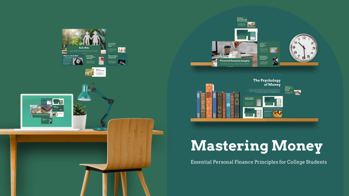 Mastering Money by Emily Parker on Prezi