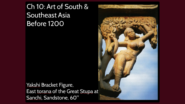 Art Of South And Southeast Asia Before 1200