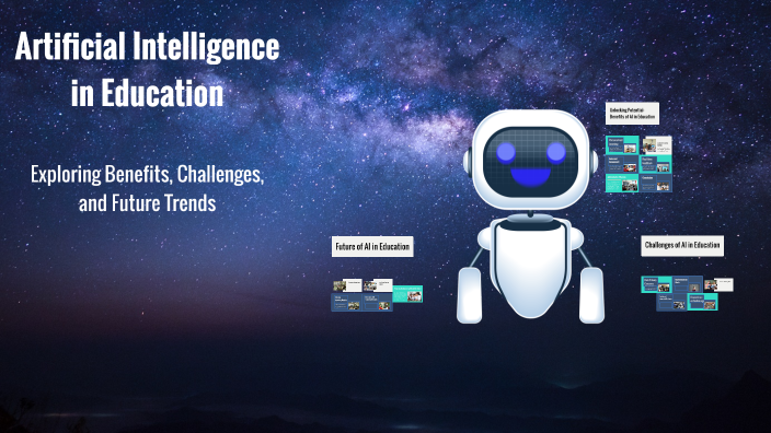 Artificial Intelligence in Education by HK BAHADUR on Prezi