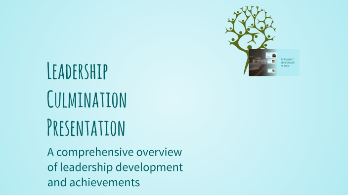 Leadership Culmination Presentation by Lily Poulsen on Prezi