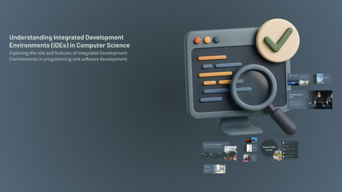 Understanding Integrated Development Environments (IDEs) in Computer ...