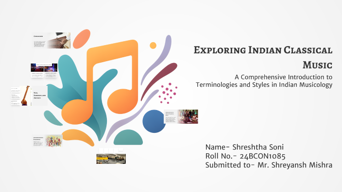Exploring Indian Classical Music by Pragya on Prezi