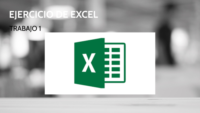 EXCEL by NOEMI COELLO on Prezi
