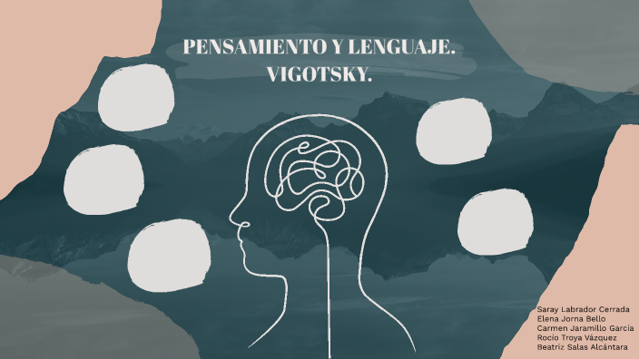 LENGUAJE Y COMUNICACIÓN VIGOTSKY by Bea Salas Alcántara