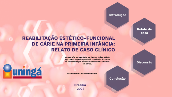 REABILITAÇÃO ESTÉTICO-FUNCIONAL NA PRIMEIRA INF NCIA: RELATO DE CASO ...