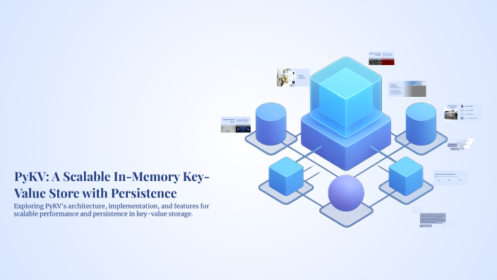 PyKV: A Scalable In-Memory Key-Value Store with Persistence by ...