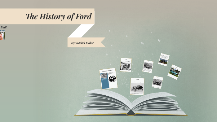 The History of Ford by Rachel Fuller on Prezi