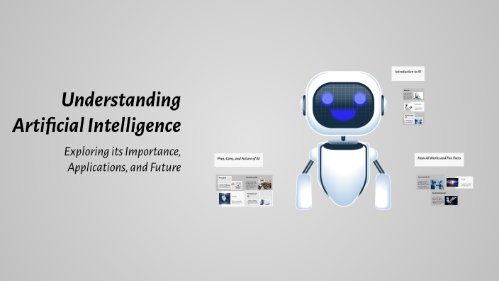Understanding Artificial Intelligence by N Meh on Prezi