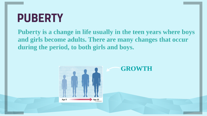 Puberty by Jordan Huang on Prezi