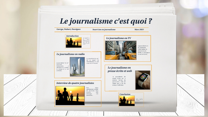 Le journalisme c'est quoi ? by charlotte garriga on Prezi