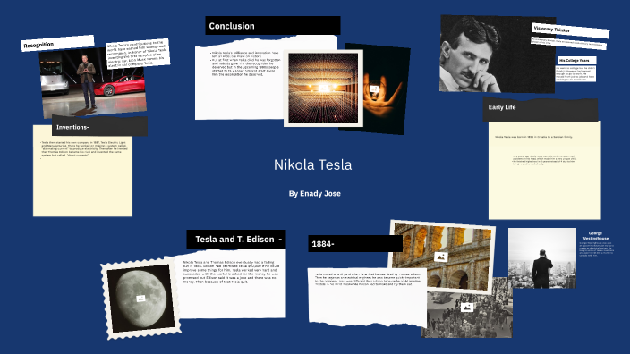 Nikola Tesla by ENADY JOSE on Prezi