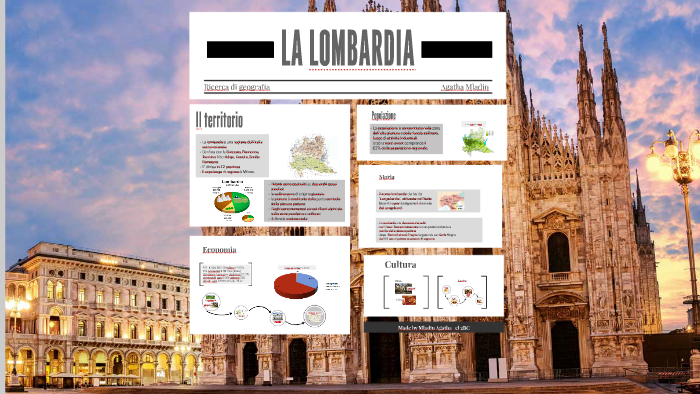 LA LOMBARDIA by agatha mladin on Prezi