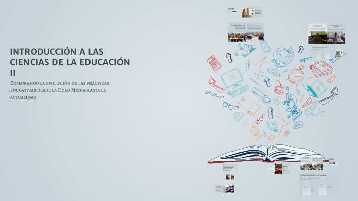 INTRODUCCIÓN A LAS CIENCIAS DE LA EDUCACIÓN II by WILMA APAZA on Prezi