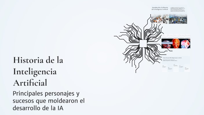 Historia de la Inteligencia Artificial by ana arce on Prezi