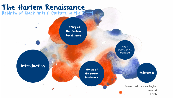 The Harlem Renaissance by Kira Taylor on Prezi
