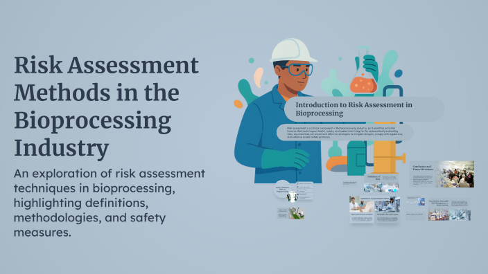 Risk Assessment Methods in the Bioprocessing Industry by Nitesh Nadh on ...