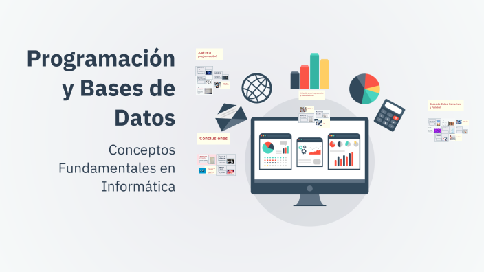 Programación y Bases de Datos by Justin Sánchez on Prezi