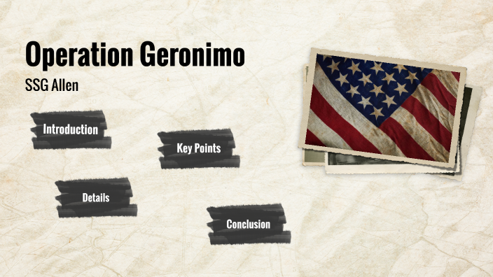 Operation Geronimo by Donnell Allen on Prezi