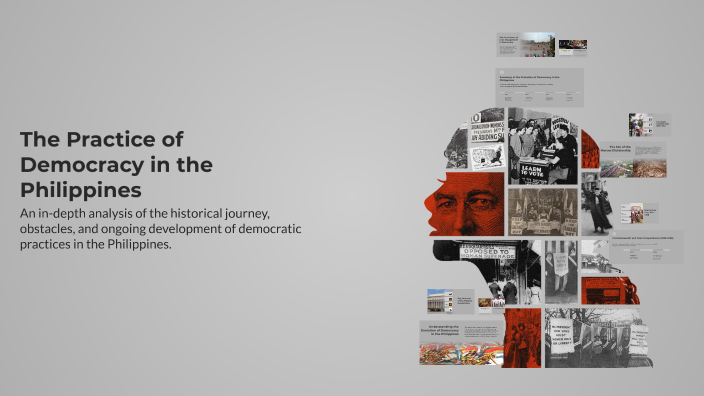 The Practice of Democracy in the Philippines by Marvie Tangdol on Prezi