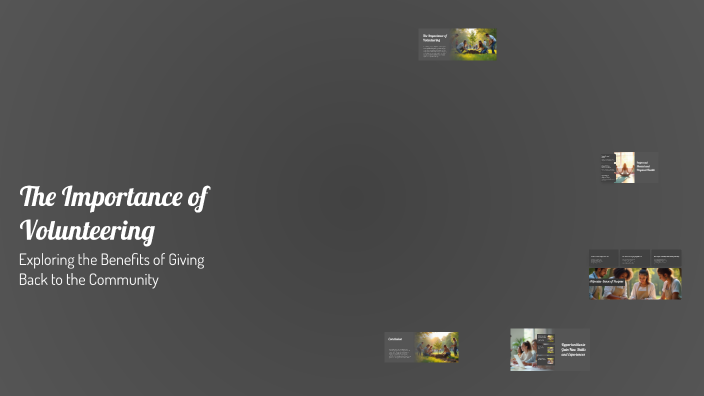 The Importance of Volunteering by SABAH ABDUL HAMEED on Prezi