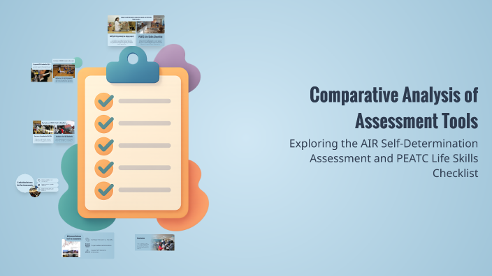 Comparative Analysis of Assessment Tools by Britney Hicks on Prezi
