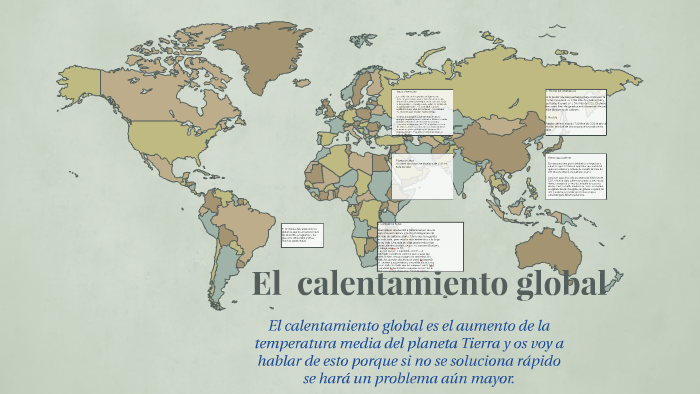 El calentamiento global by Alejandro Muñoz on Prezi