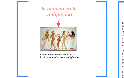 la musica en la antigüedad by romina saldivia on Prezi