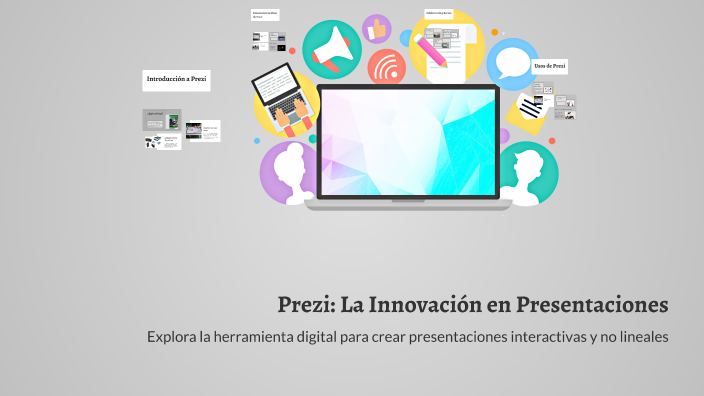 Prezi: La Innovación en Presentaciones by luisa fernanda oliveros on Prezi