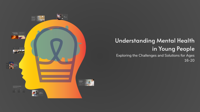 Understanding Mental Health in Young People by Salman Hussein on Prezi